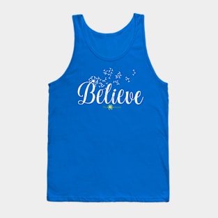 Believe Tank Top